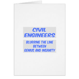 Blague de l'ingénieur civil .. Génie et folie