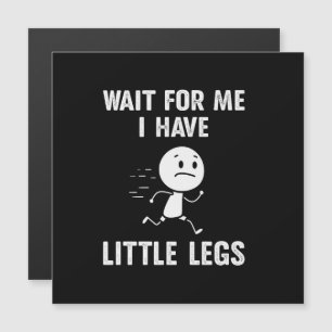 Blagues drôles de jambes courtes Memes Attendez-mo