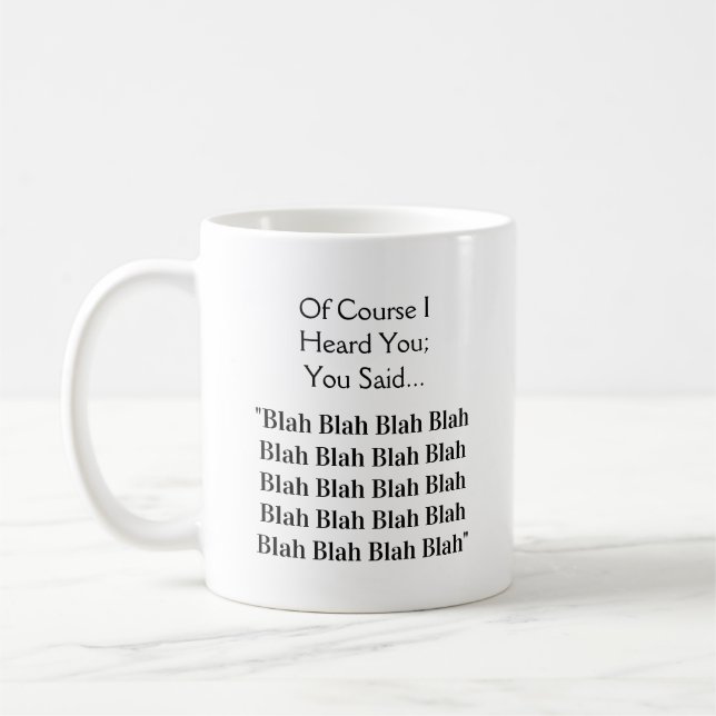 Blah Blah Blah Blah Blah - Un Mug MisterP (Gauche)