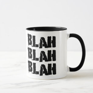 Blah - tasse de café fade