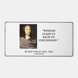 Blaise Pascal Wisdom Leads Us back To Childhood