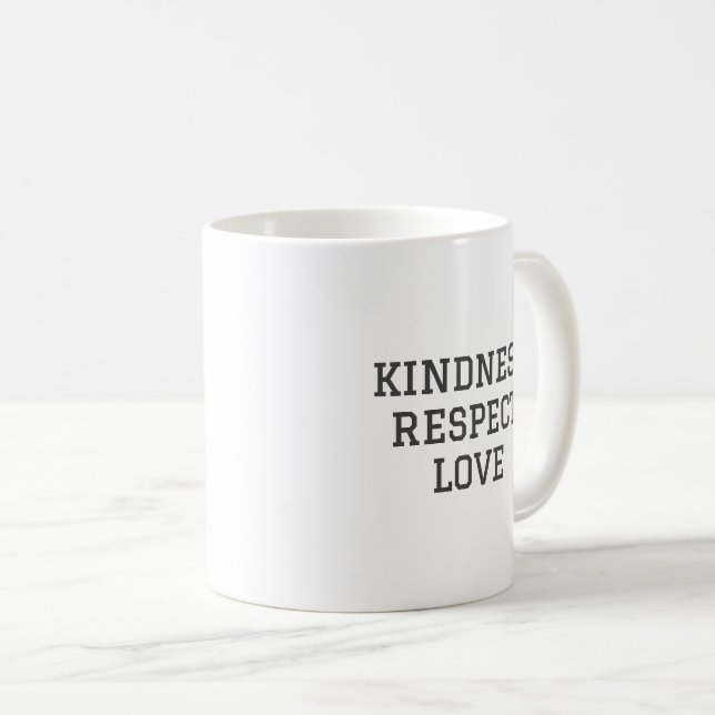 Blancs gentillesse Respect Amour Mug (Devant droit)