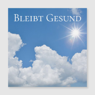 Bleibt Gesund -
