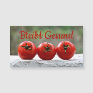 Bleibt Gesund -