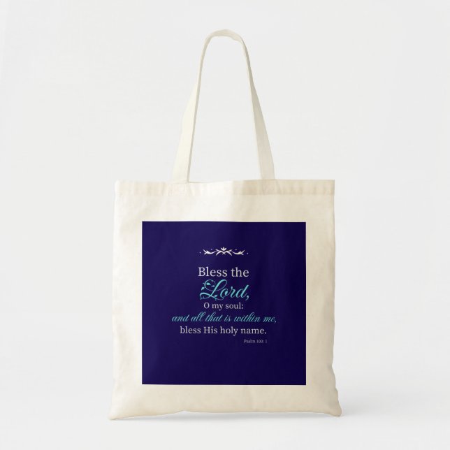 Bless The Lord Christian Tote Bag (Devant)