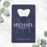 Bleu marine marine Personnalisé Groomsmen<br><div class="desc">Ajoutez une touche personnelle à votre mariage grâce à l'ouvre-bouteille personnalisé des groomsmen carte de crédit. Ce ouvre-bouteille comporte le nom du marionnettiste personnalisé avec titre et date mariage en blanc et monogramme en bleu marine clair comme arrière - plan, dans le style de police serif classique, sur arrière -...</div>