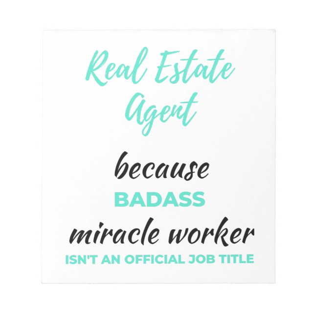Bloc-note Agent immobilier parce que Badass Miracle Worker 2 (Devant)