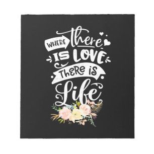 Bloc-note Cadeau mariage Il Y A L'Amour Il Y A La Vie