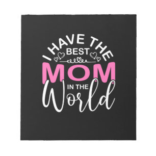 Bloc-note Cadeau pour maman J'ai la meilleure maman