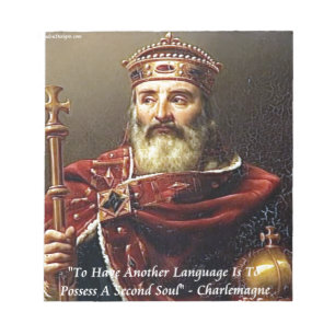 Bloc-note Charlemagne & Famous Languages Quote