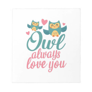 Bloc-note Chouette Cadeau Couple Toujours Vous Aimez