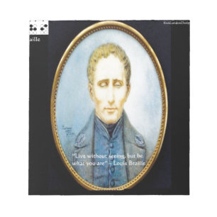 Bloc-note Citation célèbre de Louis Braille