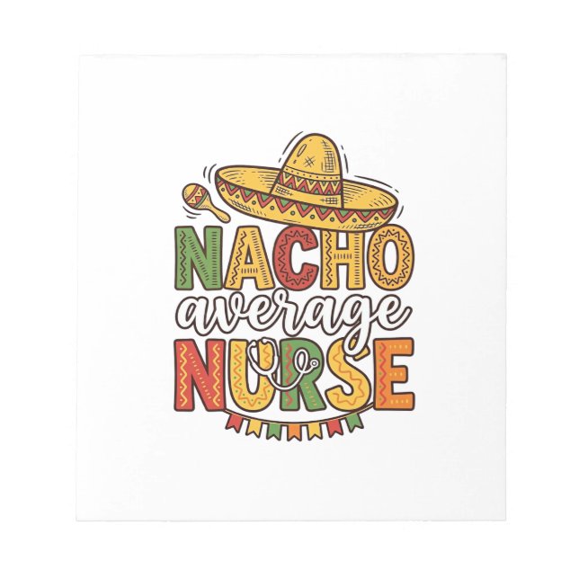Bloc-note Conception de chemise Nacho Average Nurse Cinco De (Devant)