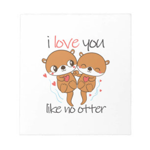 Bloc-note Couple Cadeau Je T'Aime Pas De Otter