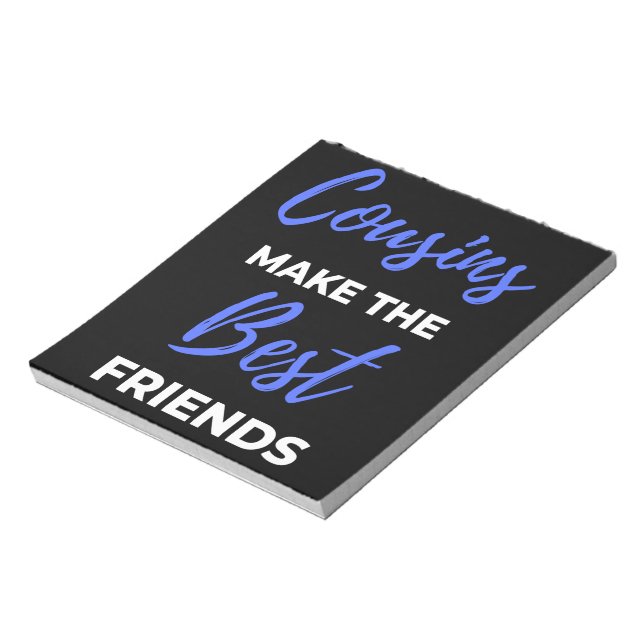 Bloc-note Cousins Make The Best Friends (Tourné)