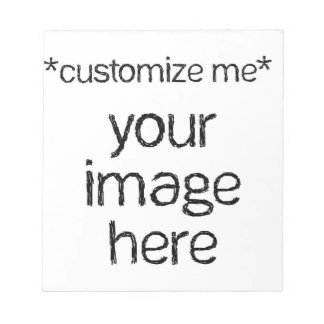 Bloc-note Customisez vous-même