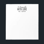 Bloc-note Cute Enseigner avec amour Typographie tendance Cœu<br><div class="desc">Ce joli bloc-notes d'école tendance « Enseigner avec amour » est parfait pour les enseignants modernes qui veulent un accessoire de bureau amusant et inspirant. Les graphiques ludiques de la salle de classe et le détail du cœur s'associent à une typographie heureuse, laissant beaucoup d'espace blanc pour les notes scolaires,...</div>