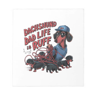 Bloc-note Dachshund Papa La Vie Est Ruff
