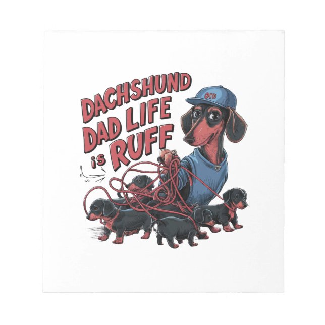 Bloc-note Dachshund Papa La Vie Est Ruff (Devant)