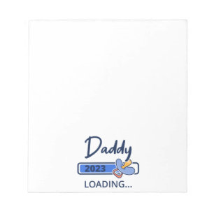 Bloc-note Daddy 2023 Chargement I - Promu À Papa