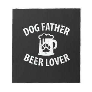 Bloc-note Daddy Don Chien Père Beer Lover