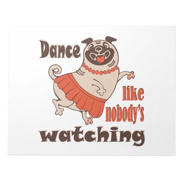 Bloc-note Danse comme personne ne regarde poule Carlin chien (Devant)