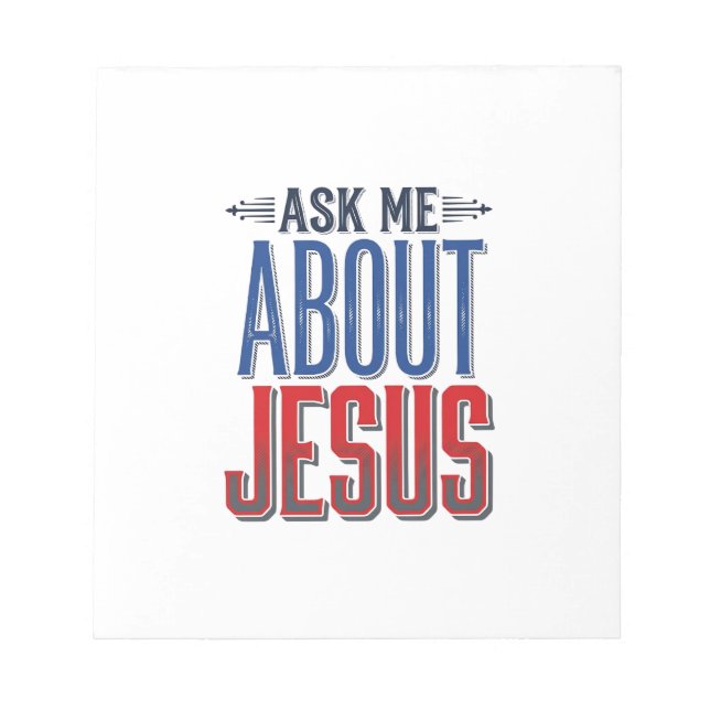 Bloc-note Demandez-moi à propos de Jésus Design de chemise c (Devant)