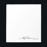 Bloc-note Design moderne Script de fille noir<br><div class="desc">Élégant Bloc-notes noir de script moderne</div>