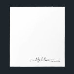 Bloc-note Design moderne Script de fille noir<br><div class="desc">Élégant Bloc-notes noir de script moderne</div>
