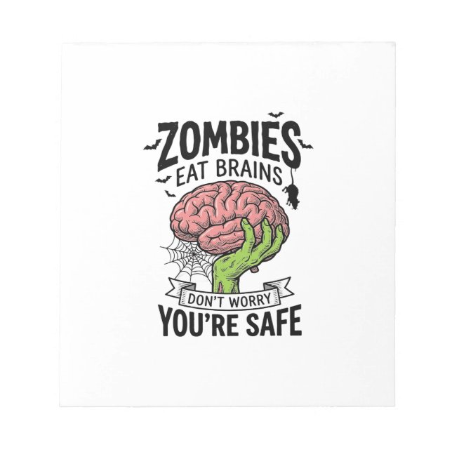 Bloc-note Drôle de Zombie Mange des Cerveaux Vous êtes en Sé (Devant)
