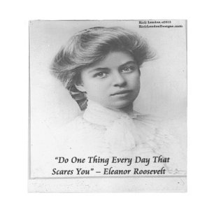Bloc-note Eleanor Roosevelt "Do Something Scary" Quote
