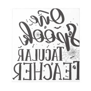 Bloc-note Enseignant Spooktacular - Professeur drôle Hallowe