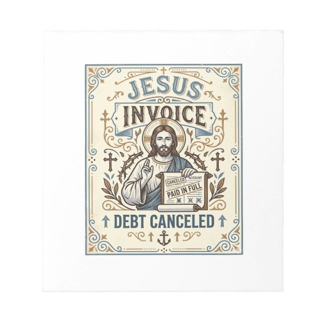 Bloc-note Facture Jésus Dette Annulée Facture Jésus Dette Pe (Devant)
