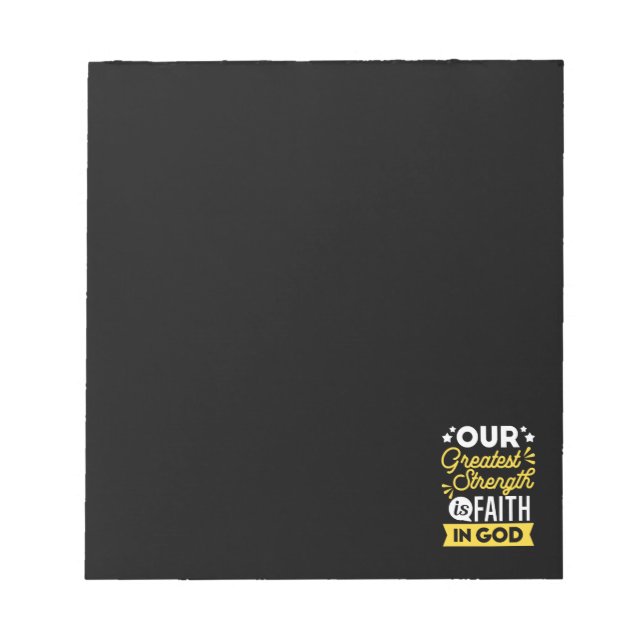 Bloc-note Faith in God – Our Greatest Strength Quote (Devant)