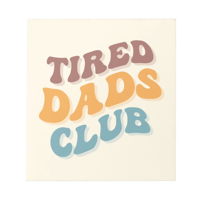 Bloc-note Fatigué Dads Club Funny (Devant)