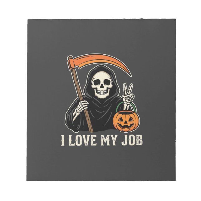 Bloc-note Faucheuse J'aime Mon Travail Design Halloween (Devant)