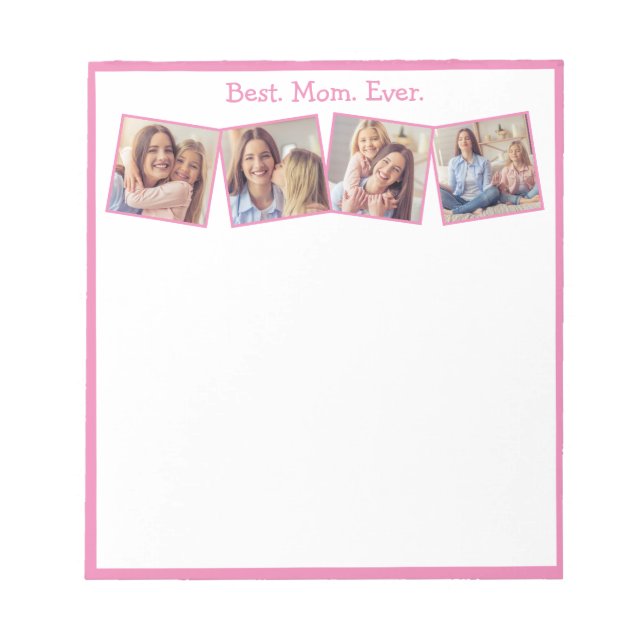Bloc-note Fun Best Mom Ever 4 Photo Collage Pink Notepad (Devant)