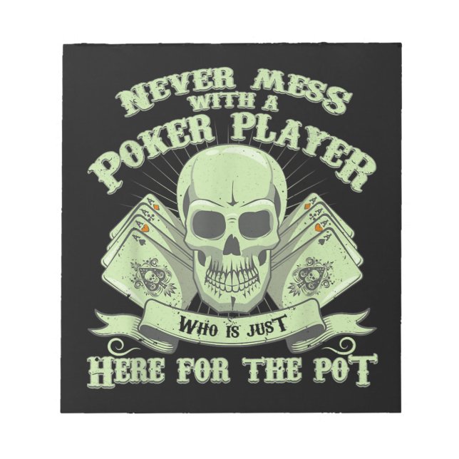 Bloc-note Funny poker | Never Mess With A Poker (Devant)