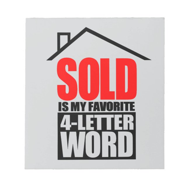Bloc-note Funny Realtor SOLD Is My Favorite 4 Letter Word (Devant)