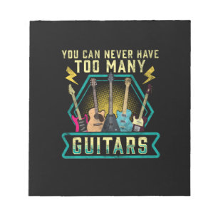 Bloc-note Guitariste Vous Ne Pouvez Jamais Avoir Trop De Gui