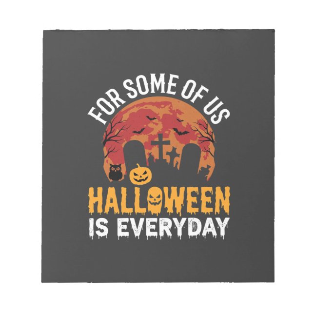 Bloc-note Halloween est tous les jours Lune de cimetière eff (Devant)