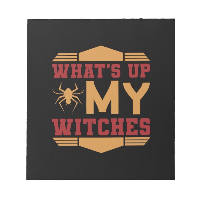 Bloc-note Halloween What up My Witches (Devant)
