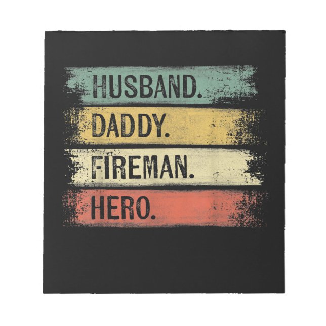 Bloc-note Homme Mari Daddy Fireman Hero Pompier (Devant)