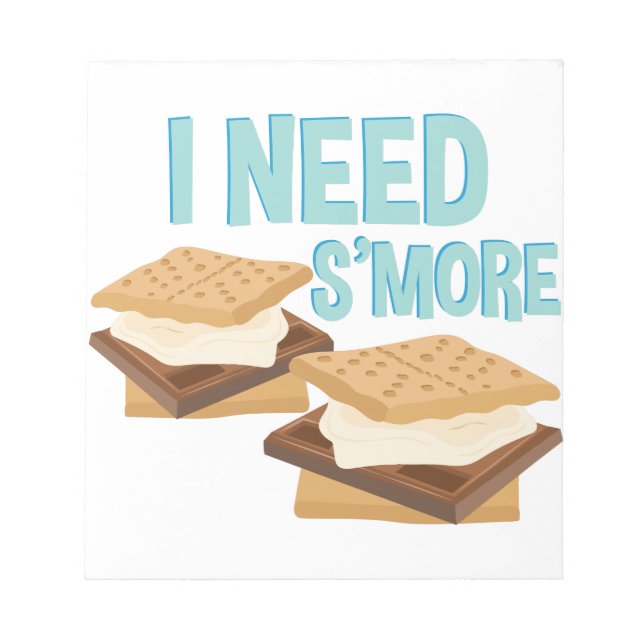 Bloc-note I Need smore (Devant)