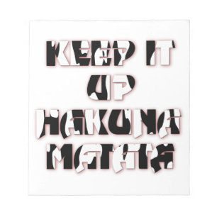 Bloc-note Impression d'art Garder Le Rythme / Hakuna Matata