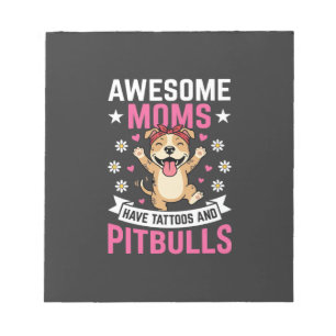 Bloc-note Incroyables mamans Pitbull ont des tatouages drôle