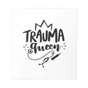 Bloc-note Infirmière Cadeau Trauma Reine