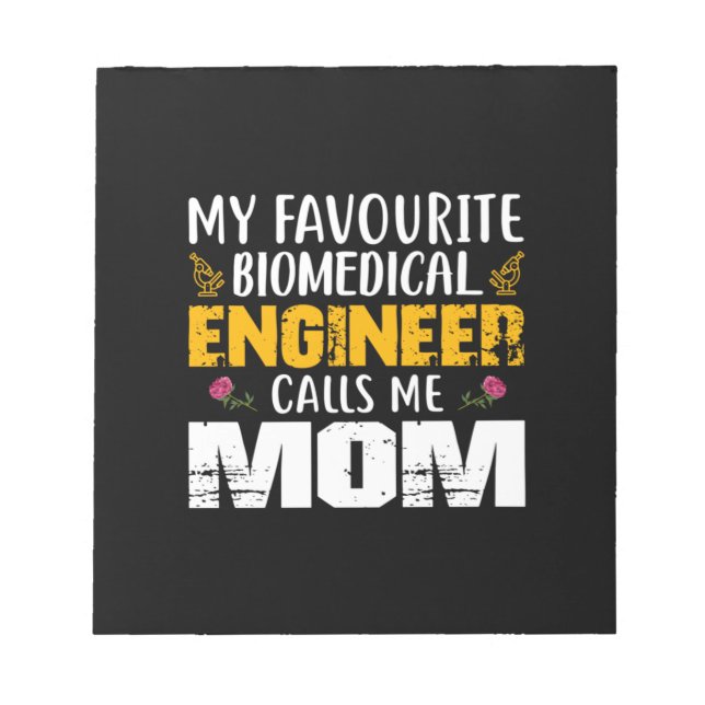 Bloc-note Ingénieur Ingénieur biomédical m'appelle maman (Devant)