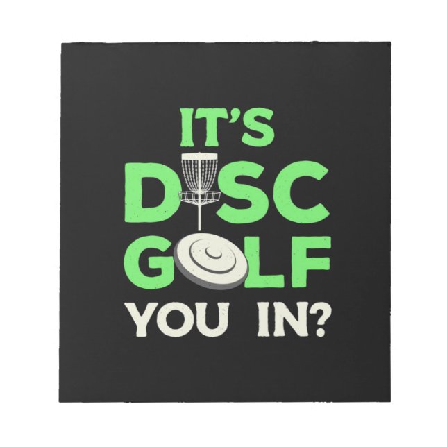 Bloc-note It Is Disc Golf You In (Devant)