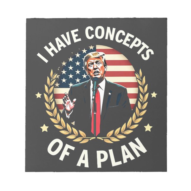 Bloc-note J'Ai Les Concepts D'Un Plan Trump Débat Élection (Devant)